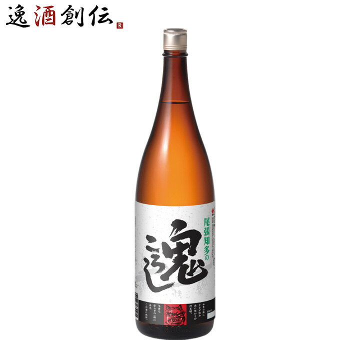 日本酒 尾張知多の鬼ころし 1800ml 1.8L 1本 盛田 既発売