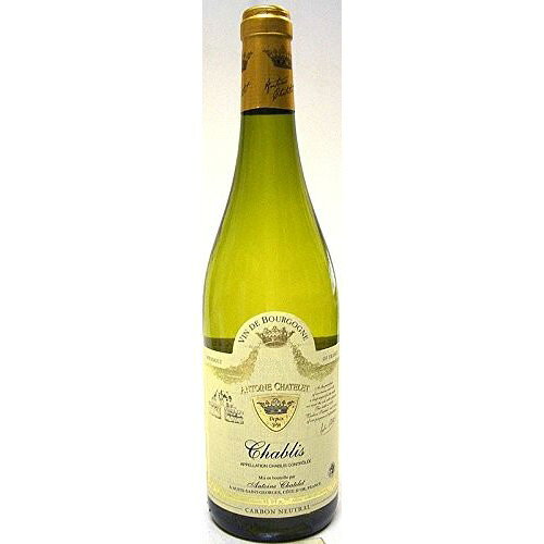 白ワイン アントワーヌ・シャトレ シャブリ 750ml 1本 父親 誕生日 プレゼント お酒 父の日 ...