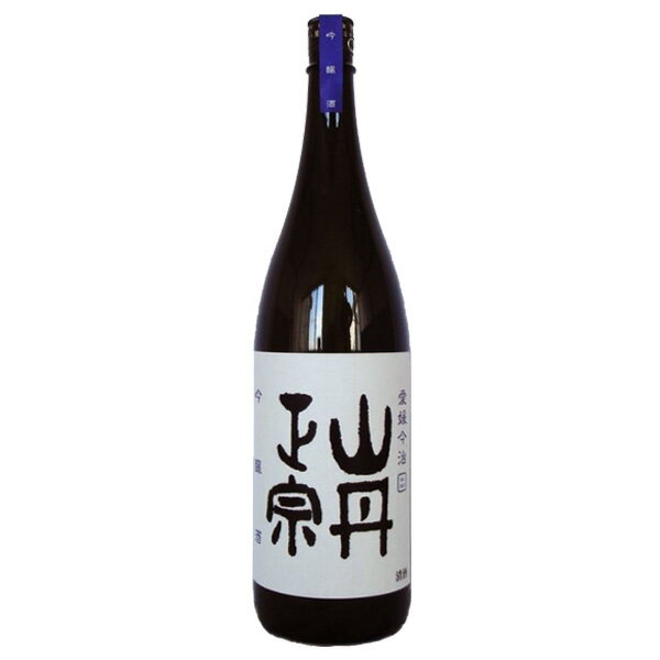 山丹正宗 吟醸酒 1800ml 1800ml 1本 愛媛県 八木酒造部 お酒