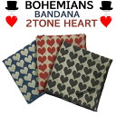 BohemianS (ボヘミアンズ)　バンダナ2TONE　HEART（ツートーンハート）ボヘミアンズハート　オリジナルデザイン柄　オリジナルのガーゼ素材　メンズ、レディース問わず使って頂けます！日本製