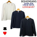 Bohemians (ボヘミアンズ)定番 長袖Tシャツスパンリブ素材 ボヘミアンズの人気デザイン 刺繍 LOVE HAT 適度な厚みと伸縮性 年間定番商品