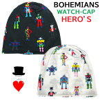 ボヘミアンズ　ワッチキャップ　ヒーローズBOHEMIANS WATCH-CAP HEROSヒーロー達をモチーフにボヘミアンズがデザインしました　シーズンを通して使って頂けます 日本製 肌触りがとても良いストレッチ生地です