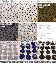 『Softy Dot≪ソフティドット≫』コットン100%80ローン塩縮加工素材:コットン100% 生地幅:約106cm女の子/キッズ/生地/綿/ハンドメイド/手作り/服/ウェアー/ストール/小物/インテリア/