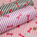 【★丸巻発送商品★※送料についてご確認ください※】【つや消しラミネート】『Stripe on Ribbon≪ストライプオンリボン≫』（ビニールコーティング）ガーリー/女の子/キッズ/手作り/バッグ/小物/