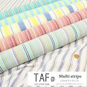 TAF＠ TOKYO APPAREL FABRIC『マルチストライプ』コットン100％ボイルワッシャー素材：100％　生地幅：約108cm春夏/女の子/男の子/キッズ/大人/ハンドメイド/手作り/服/ウェアー/小物/