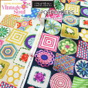 moda fabrics［VINTAGE SOUL］『POTHOLDERS』by.CATHE HOLDENコットン100％シーチングインクジェットプリント素材：コットン100％　生地幅：約110cmクロッシェ/キッズ/大人/綿/ウェアー/小物/手作り/ハンドメイド/