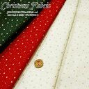 Christmas Fabric『クリスマスファブリック≪スター≫ 』コットン100%シーチングラメプリント素材:コットン100% 生地幅:約106cmクリスマス/スター/ラメ/綿/ウェアー/衣装/小物/インテリア/