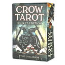 タロットカード 78枚 タロット占い 【 クロウ タロット ポケット エディション CROW TAROT Pocket Edition 】日本語解説書付き [正規品]