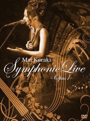 Mai Kuraki Symphonic Live -Opus 1- [DVD]