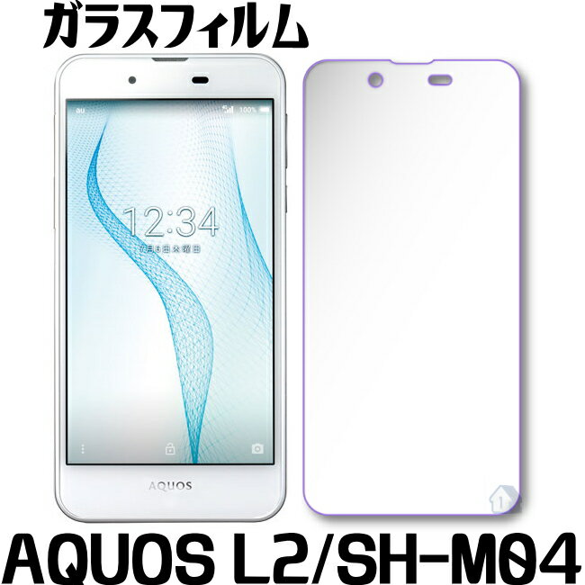 AQUOS SH-M04 ガラスフィルム AQUOS L2 ガ