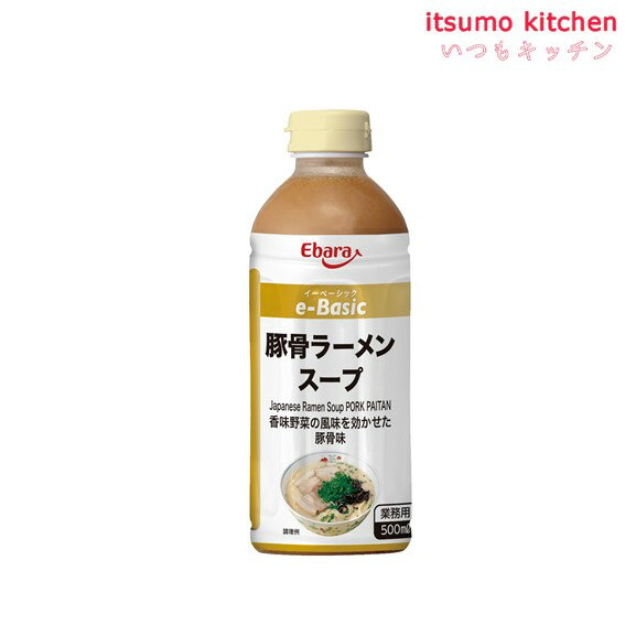 e-Basic 豚骨ラーメンスープ 500ml エバ