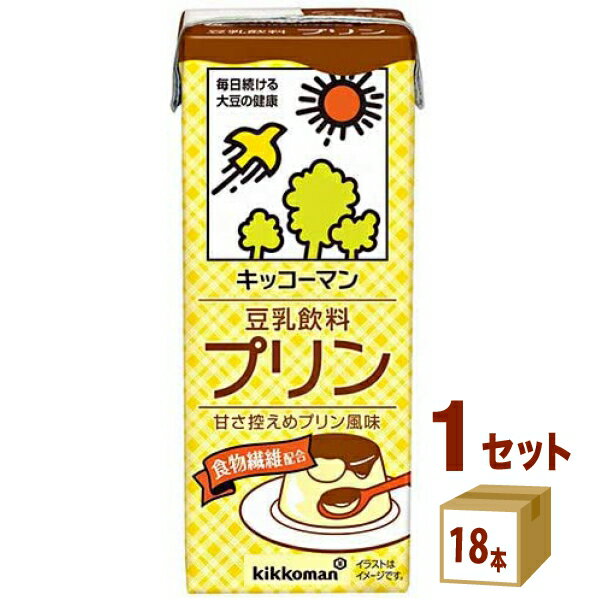 キッコーマン飲料 豆乳 プリン 200ml×18本×1ケース (18本) 飲料