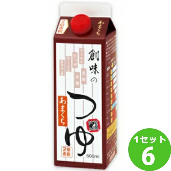 創味食品 創味のつゆ あまくち 500ml