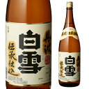 【300円OFFクーポン(6/1〜2日10時迄)】【6/1〜2 9:59まで 全品P3倍】日本酒 辛口 白雪 丹波伝承仕込 淡麗爽快 1.8L 14度 清酒 1...