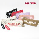 楽天MATSUYA 楽天市場店MILKFED ミルクフェド STENCIL LOGO PENCIL CASE ペンシルケース ポーチ 103213054005