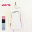 【SALE セール 20％OFF】MILKFED. ミルクフェド レディース 3D EMBROIDERY BIG SWEAT HOODIE MILKFED. ロゴスウェットパーカー 103223012020