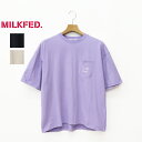【SALE セール 20%OFF】MILKFED ミルクフェド レディース CUT OUT LOGO POCKET WIDE S/S TEE 半袖Tシャツ 10...