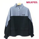 【SALE セール 30%OFF】MILKFED. ミルクフェド レディース BICOLOR HALF ZIP SWEAT TOP MILKFED. ハーフジッ...