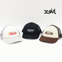 エックスガール 帽子 レディース X-girl エックスガール レディース OVAL LOGO TRUCKER CAP ロゴキャップ 105232051005