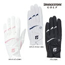 新作 ブリヂストン ゴルフ レディース グローブ GL25L1 ウルトラ グリップ レディ BRIDGESTONE ULTRA GRIP LADY GLOVE ...