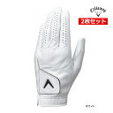 新作 2枚セット キャロウェイ ゴルフ メンズ グローブ Tour Authentic Glove ツアーオーセンティック 25 Callaway GOLF G...