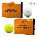 新作 キャロウェイ ゴルフ ウォーバード ディスタンス プラス ボール WARBIRD DISTANCE + BALL 25年モデル ホワイト イエロー Cal...