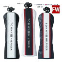 トミーヒルフィガー ゴルフ ヘッドカバー FW THMG1FH2 TOMMY HILFIGER GOLF 3.5.7.X 200cc フェアウェイ用 スリッポン...