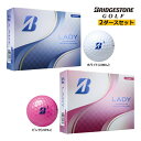 新作 ブリヂストン ゴルフ レディ LADY 2ダース 24球 セット ゴルフボール ホワイト ピンク BRIDGESTONE GOLF L5WXJ L5PXJ...