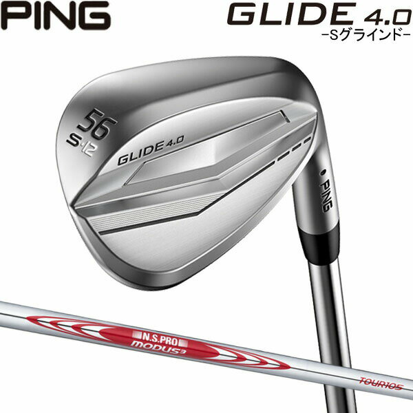 ◎ ピン グライド4.0 ウェッジ Sグラインド  スチールシャフト PING GLIDE 4.0 WEDGE NS PRO MODUS