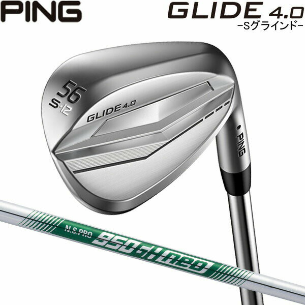 ♪ ピン グライド4.0 ウェッジ Sグラインド  スチールシャフト PING GLIDE 4.0 WEDGE NS PRO neo