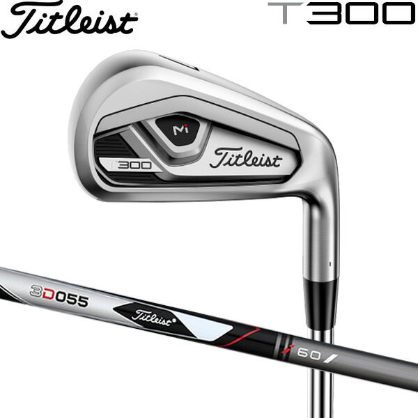 【21年モデル】タイトリスト T300 アイアン単品(#4,5,W) [3D055] オリジナルスチールシャフト Titleist IRON NS PRO T-SERIES