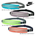 ナイキ スリム ウエストパック RN8036 NIKE SLIM WAIST PACK ランニング ウエストポーチ バッグ スポーツ ランニング トレーニング ...
