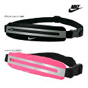 ナイキ ランニング アクセサリー スリム ウェストバッグ 3.0 RN8064 NIKE SLIM WAIST PACK ウエストポーチ バッグ スポーツ トレ...