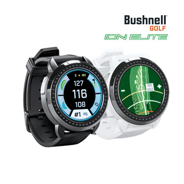 ゴルフ用GPS 【23年継続モデル】ブッシュネル イオンエリート ゴルフ用GPSナビ Bushnell ION ELITE