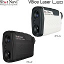 ♪【21年モデル】ショットナビ ボイスレーザー レオ レーザー距離計測器 Shot Navi Voice Laser Leo