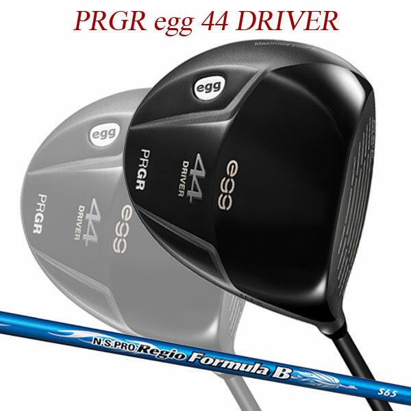 【特注】【21年モデル】 プロギア egg 44 ドライバー [レジオ フォーミュラ B] カーボンシャフト PRGR DRIVER Regio Formula