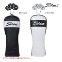 【23年SSモデル】タイトリスト パフォーマンス クラシックJE H/C (フェアウェイウッド用）TA23PCJEHC Titleist Head Cover FW PerformanceClassic