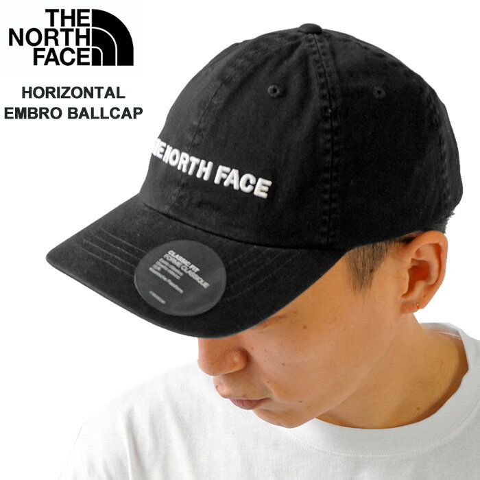 限定クーポン先行配布中！ ノースフェイス キャップ 帽子 メンズ レディース THE NORTH FACE ブランド ベースボールキャップ ローキャップ ロゴ刺繍 HORIZONTAL EMBRO BALLCAP (NF0A5FY1) JK3 黒/ブラック