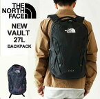 最大3000円クーポンプレゼント！ ノースフェイス リュック メンズ レディース THE NORTH FACE VAULT ヴォルト 27L バックパック デイパック バッグ ロゴ NF0A3VY2 今季モデル