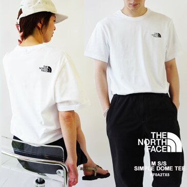 ザ・ノースフェイス Tシャツ THE NORTH FACE ワンポイントロゴ 半袖 カットソー M S/S SIMPLE DOME TEE ロゴT メンズ レディース (NF0A2TX5) ノースフェイス ユニセックス 【ネコポス対象商品】