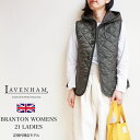 ラベンハム キルティング ベスト LAVENHAM レディース バートン 中綿ベスト フード付き ジレ ノースリーブ キルティングジャケット BARTON WOMENS 21 LADIES (SLJ2141)