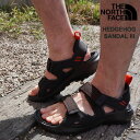 最大3000円クーポンプレゼント！ ノースフェイス サンダル メンズ THE NORTH FACE MEN 039 S HEDGEHOG SANDAL III ヘッジホッグ 3 NF0A46BH スポーツサンダル ベルクロストラップ ビーチサンダル スポサン