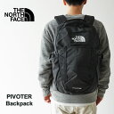 ノースフェイス リュック メンズ 最大3000円クーポンプレゼント！ ノースフェイス リュック メンズ レディース THE NORTH FACE PIVOTER ピボター NF0A3VXD バックパック デイパック リュックサック バッグ 29L 大容量 【2024SS 新作】