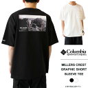 最大3000円クーポンプレゼント！ コロンビア Tシャツ メンズ Columbia MILLERS CREST GRAPHIC SHORT SLEEVE TEE ミラーズ クレスト ショートスリーブ PM0795 半袖 クルーネック バックプリント ポケT 吸湿速乾 UVカット 【2024SS 新作】【ゆうパケット対象】