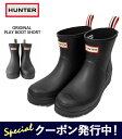 ハンター 10%OFFクーポン発行中！ ハンター レインブーツ レディース HUNTER WOMENS ORIGINAL PLAY BOOT SHORT オリジナル プレイ ショートブーツ WFS2020RMA ラバーブーツ 長靴 防水 【2024SS 新作】