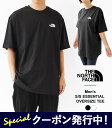 ő3000~N[|v[gI m[XtFCX TVc Y THE NORTH FACE Men's S/S ESSENTIAL OVERSIZE TEE Vvh[ NF0A87NR  N[lbN |Cg hJ y2024SS Vzy䂤pPbgΏہz