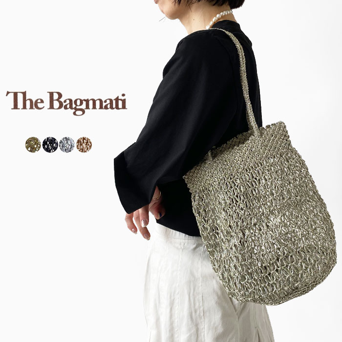 バグマティ メッシュバッグ レディース The Bagmati ミニ トートバッグ 170805-M メタリック かごバッグ マクラメ編み イントレチャート レース編み 【2024SS 新作】