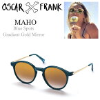 OSCAR & FRANK オスカー アンド フランク MAHO サングラス ボストン メンズ レディース (014BT) Blue Spots/Gradient Gold Mirror ≪★返品交換対象外≫