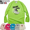 SURF DOG オリジナルロングTシャツ/ネット限定長袖TシャツMILDCHOP