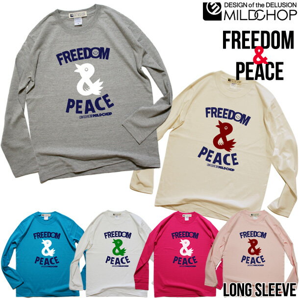 乐天商城 - FREEDOM & PEACE/オリジナルロングTシャツ/ネット限定長袖Tシャツ【cloth】MILDCHOP